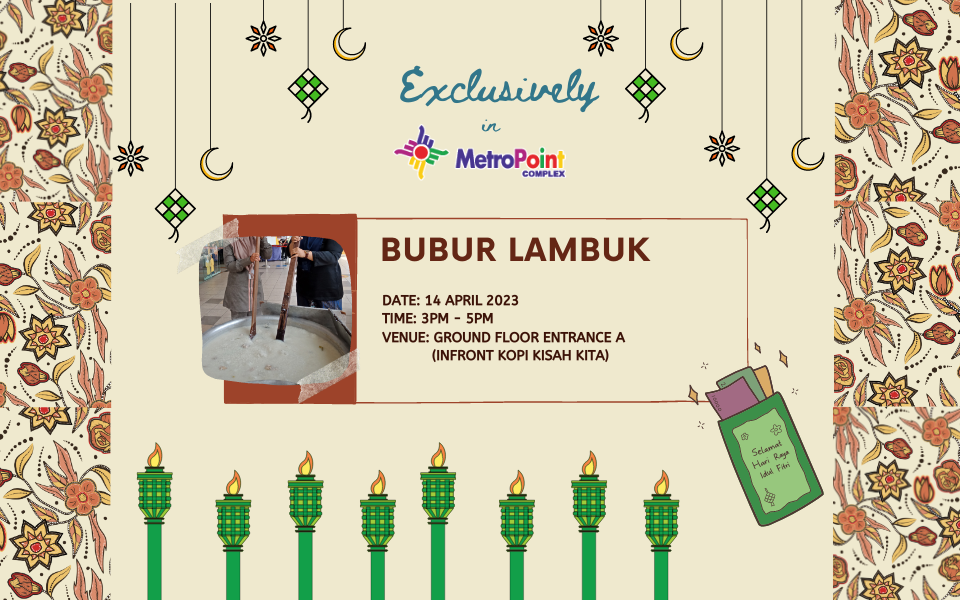 date 28 march 2023 - 27 april 2023 Time 10AM - 10PM VENUE INFORMATION COUNTER GROUND FLOOR (1)